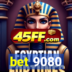 bet 9080